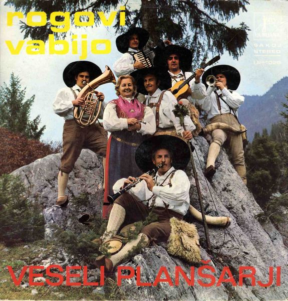 Veseli Planšarji - Rogovi Vabijo (LP, Album, Comp)