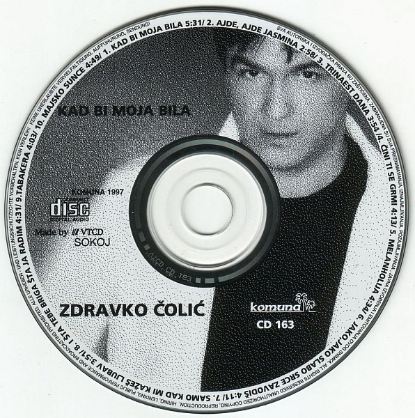 Zdravko Čolić - Kad Bi Moja Bila (CD, Album)