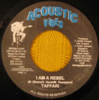 Taffari - I Am A Rebel (7