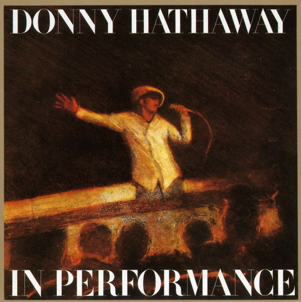 Donny Hathaway - In Performance (CD, Album, RE)