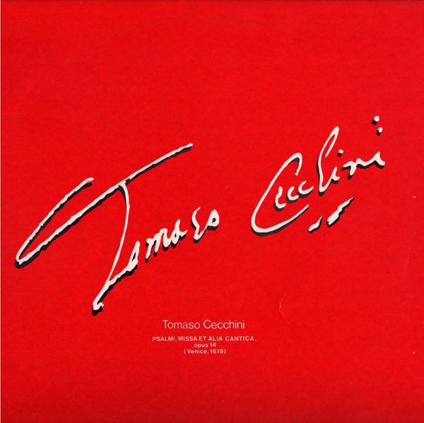 Tomaso Cecchini - Psalmi, Missa Et Alia Cantica, Opus 14 (Venice, 1619) (LP, Album)