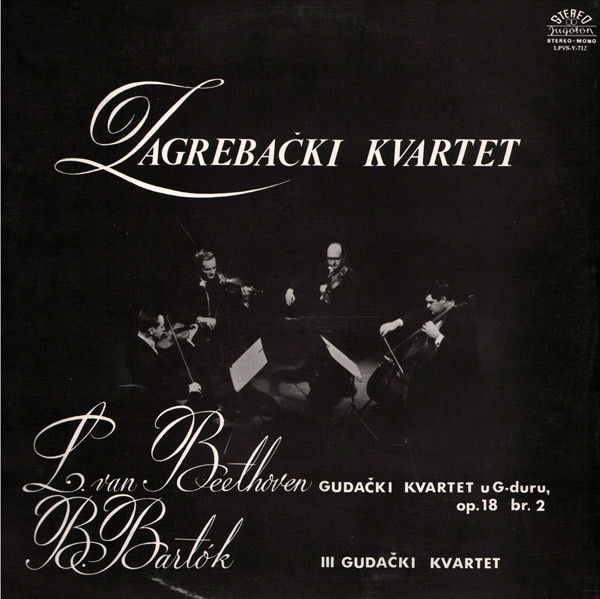 Zagrebački Kvartet* - L. Van Beethoven, B. Bartók (LP, Album)