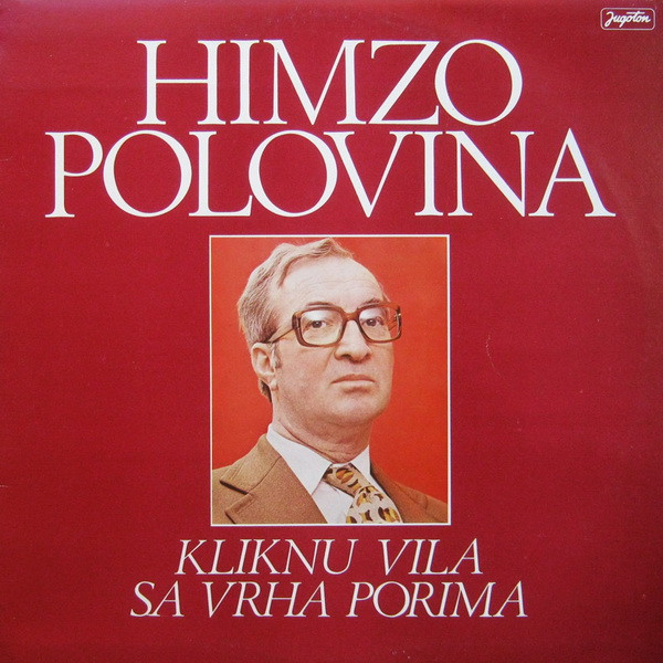 Himzo Polovina - Kliknu Vila Sa Vrha Porima (LP, Album)