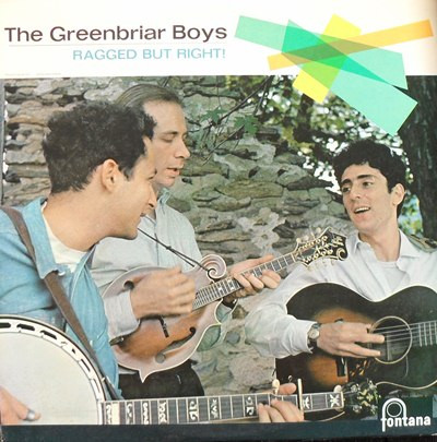 The Greenbriar Boys - Ragged But Right! (LP, Album, Mono)