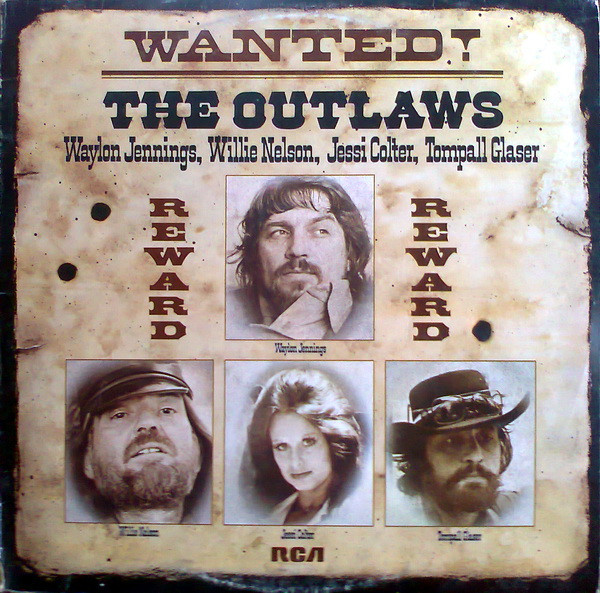 Waylon Jennings, Willie Nelson, Jessi Colter, Tompall Glaser - Wanted! The Outlaws (LP, Album)