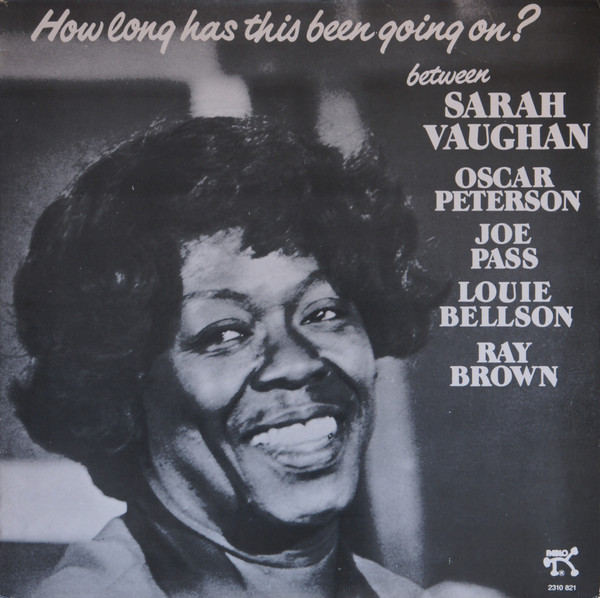 Sarah Vaughan - How Long Has This Been Going On? (LP, Album)