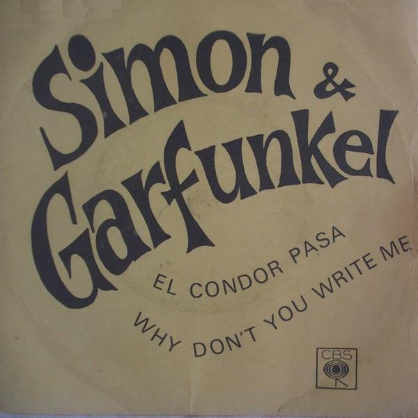Simon & Garfunkel - El Condor Pasa (7