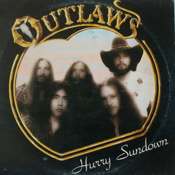 Outlaws - Hurry Sundown (LP, Album)
