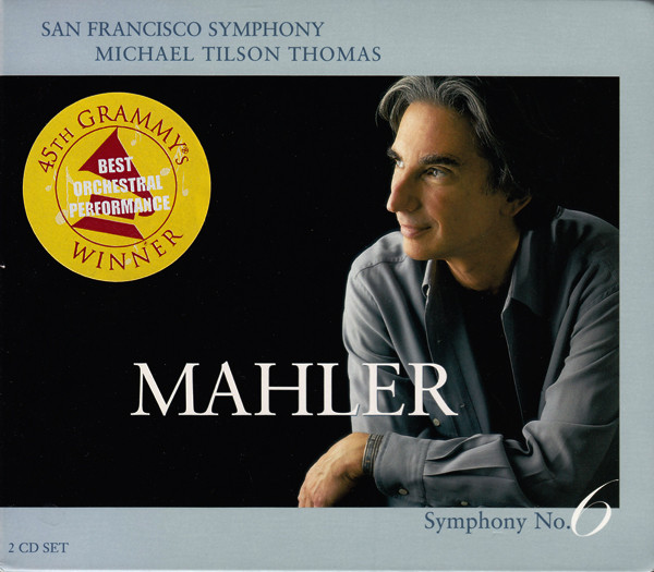 Mahler*, San Francisco Symphony, Michael Tilson Thomas - Symphony No. 6 (2xSACD, Hybrid, Multichannel, Album)