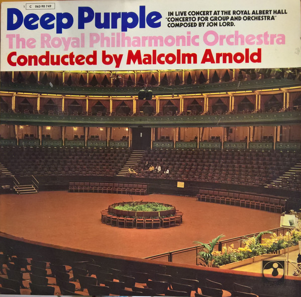 Deep Purple, The Royal Philharmonic Orchestra, Malcolm Arnold - Concerto For Group And Orchestra (LP, Album)