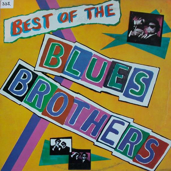 The Blues Brothers - Best Of The Blues Brothers (LP, Comp)