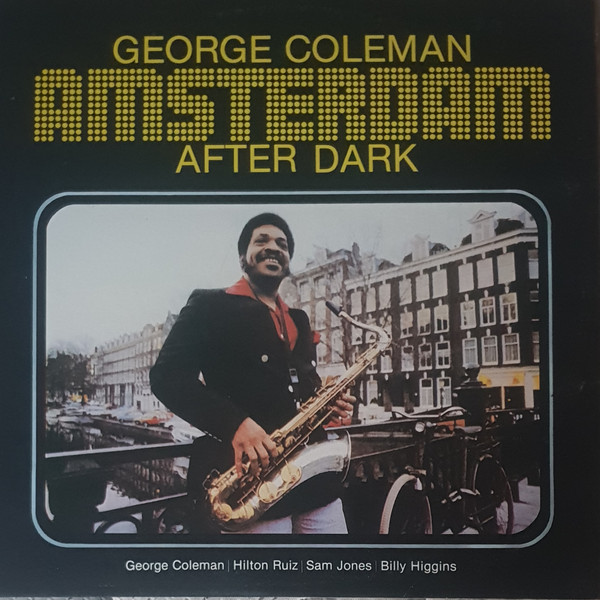 George Coleman - Amsterdam After Dark (LP, Album)