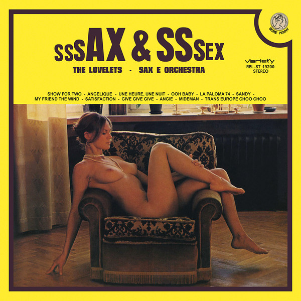 The Lovelets - Sssax & Sssex (LP, Comp)