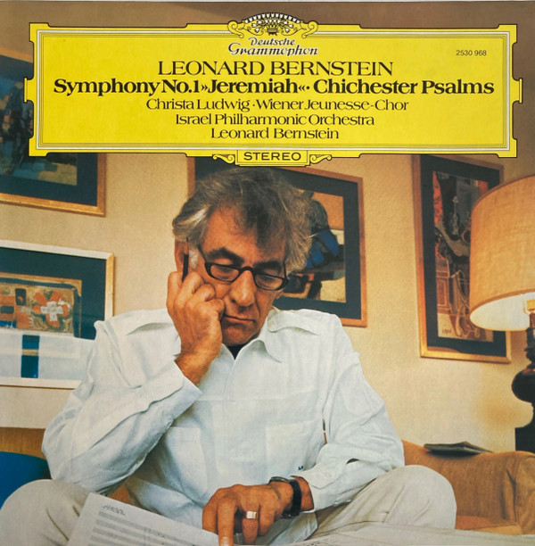 Leonard Bernstein, Israel Philharmonic Orchestra - Symphony No.1 »Jeremiah« • Chichester Psalms (LP, Album)