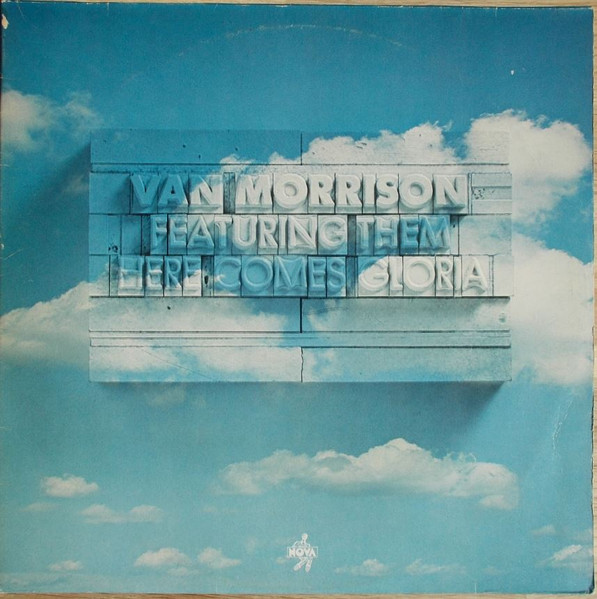 Van Morrison Featuring Them (3) - Here Comes Gloria (2xLP, Comp)