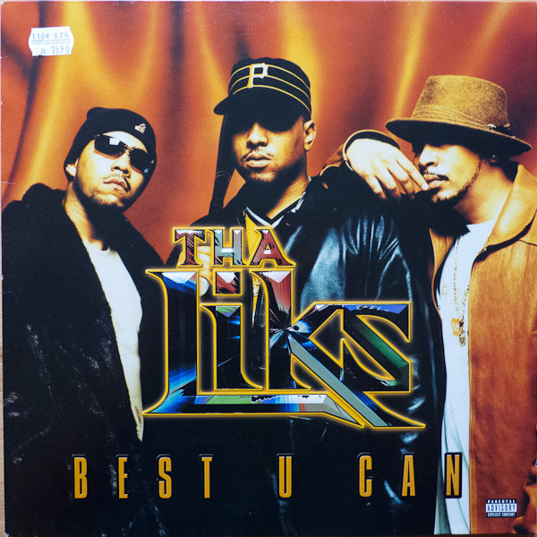 Tha Liks* - Best U Can (12
