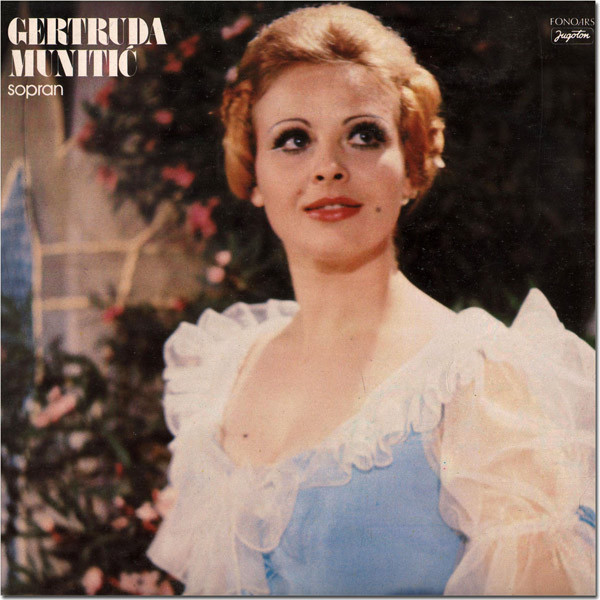 Gertruda Munitić - Sopran (LP, Album)