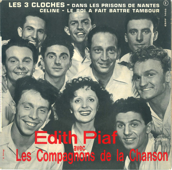 Edith Piaf & Les Compagnons De La Chanson - Les Trois Cloches (7