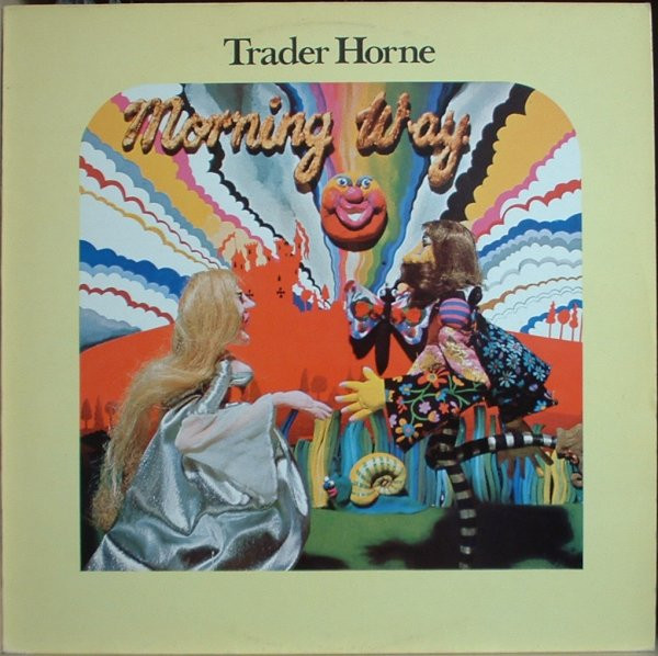 Trader Horne - Morning Way (LP, Album, RE)