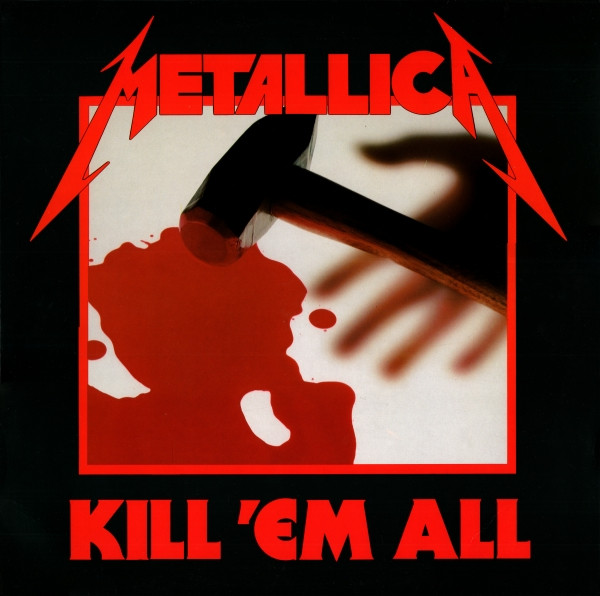 Metallica - Kill 'Em All (LP, Album, RE)