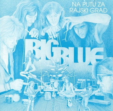 Big Blue (4) - Na Putu Za Rajski Grad (CD)