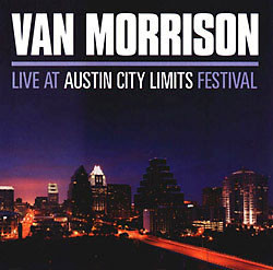 Van Morrison - Live At Austin City Limits Festival (2xCD, Album)