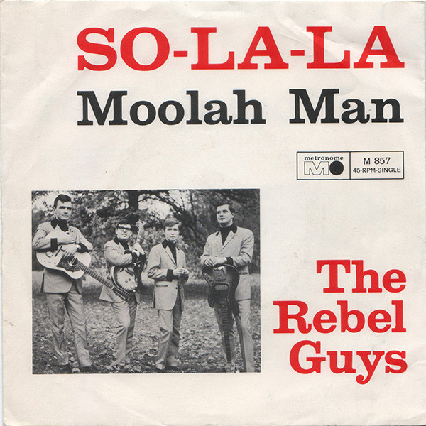 The Rebel Guys - So-La-La  (7