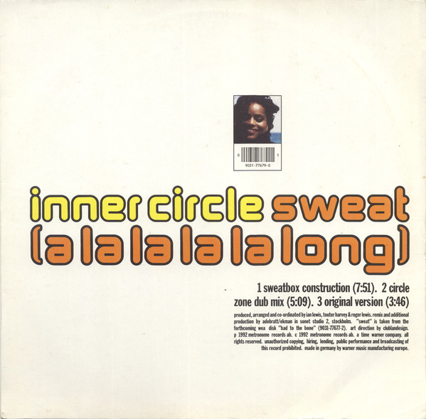 Inner Circle - Sweat (A La La La La Long) (12