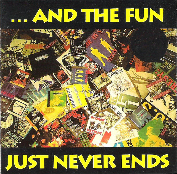 Various - ...And The Fun Just Never Ends (CD, Comp)