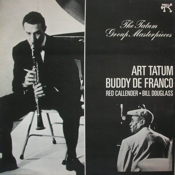 Art Tatum, Buddy De Franco*, Red Callender, Bill Douglass (2) - The Tatum Group Masterpieces (LP, Album)
