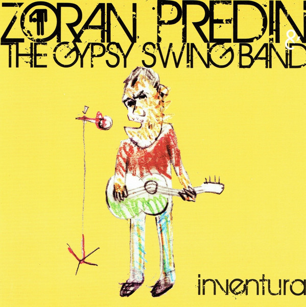 Zoran Predin & The Gypsy Swing Band - Inventura (CD, Album)