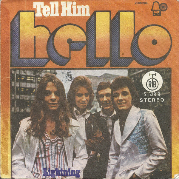 Hello - Tell Him (7