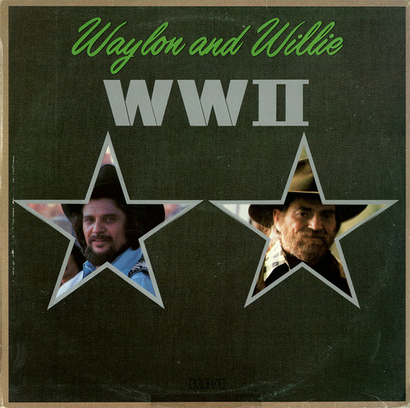 Waylon And Willie* - WWII (LP, Album)