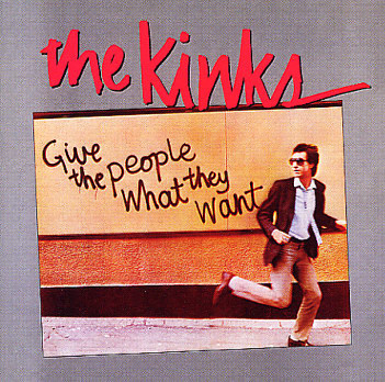 The Kinks - Give The People What They Want (LP, Album)