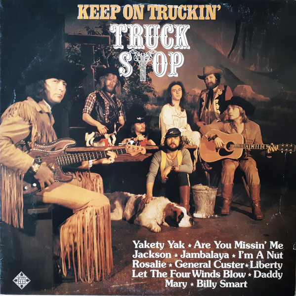 Truck Stop (2) - Keep On Truckin'  (LP)