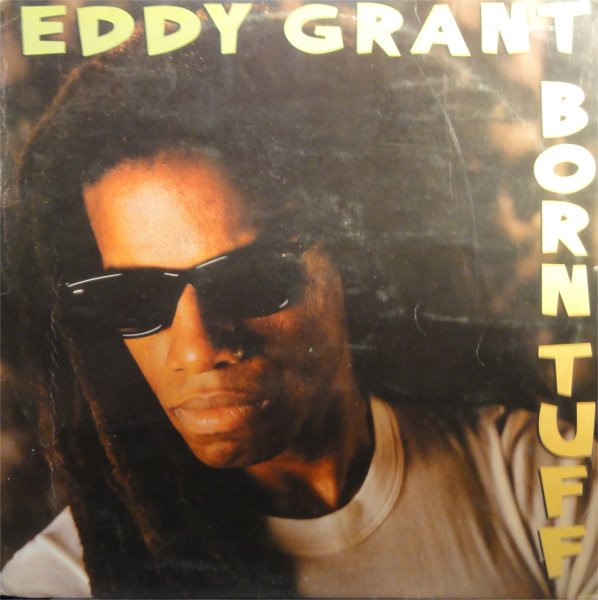 Eddy Grant - Born Tuff (LP, Album)