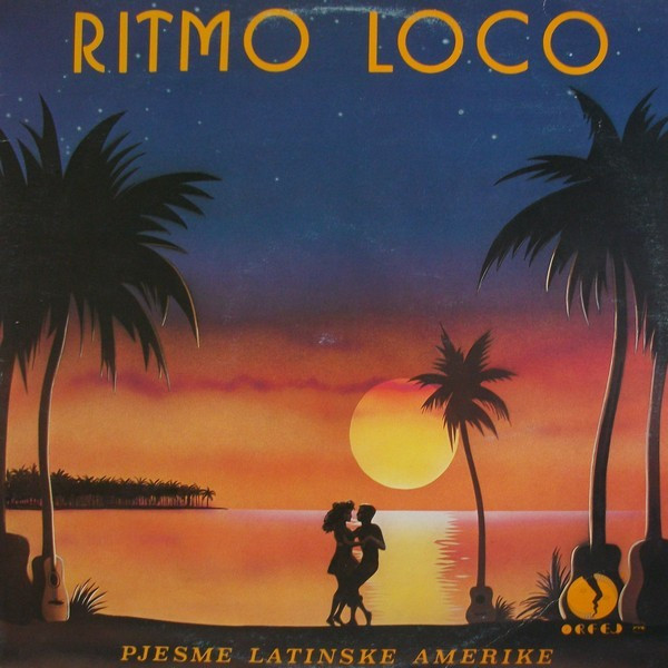 Ritmo Loco* - Pjesme Latinske Amerike (LP, Album)