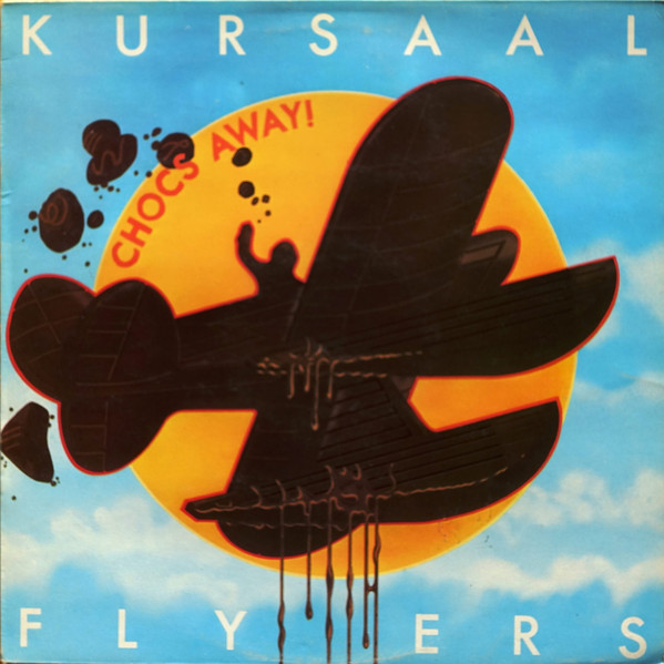 Kursaal Flyers - Chocs Away! (LP, Album)