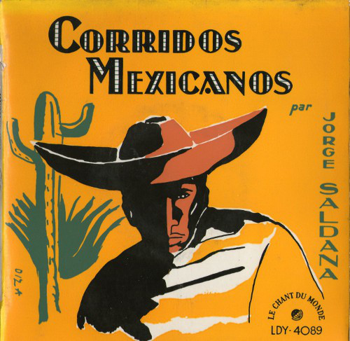 Jorge Saldana* - Corridos Mexicanos (7