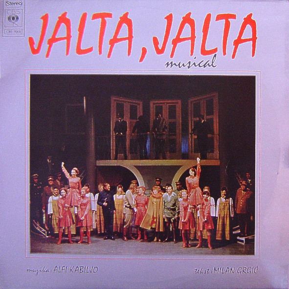 Alfi Kabiljo, Milan Grgić - Jalta, Jalta (Musical) (LP, Album, RE)