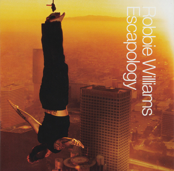 Robbie Williams - Escapology (CD, Album, Copy Prot.)