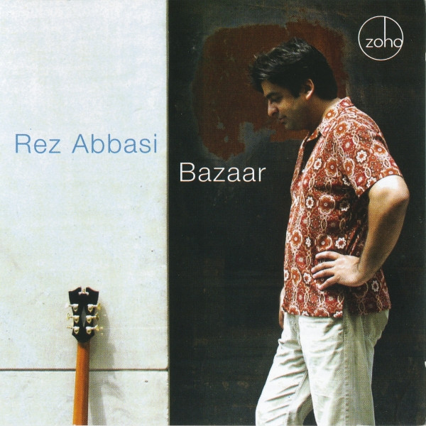 Rez Abbasi - Bazaar (CD, Album)