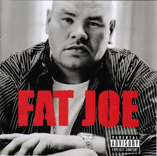 Fat Joe - All Or Nothing (CD, Album, Enh)