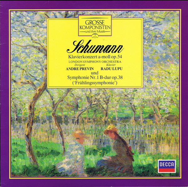 Schumann*, London Symphony Orchestra*, Andre Previn*, Radu Lupu - Klavierkonzert A-moll Op. 54  Und Symphonie Nr. 1 B-dur Op. 38 ('Frühlingssymphonie') (LP, Comp)