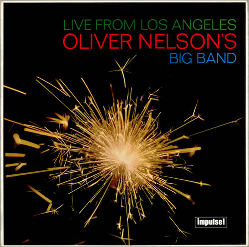 Oliver Nelson's Big Band - Live From Los Angeles (LP)