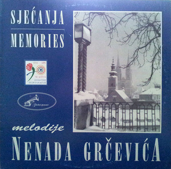 Nenad Grčević - Sjećanja / Memories - Melodije Nenada Grčevića (LP, Comp)