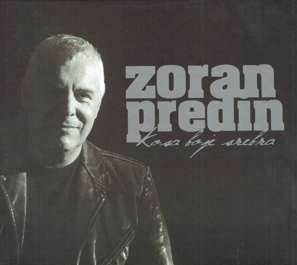 Zoran Predin - Kosa Boje Srebra (CD, Album, Dig)