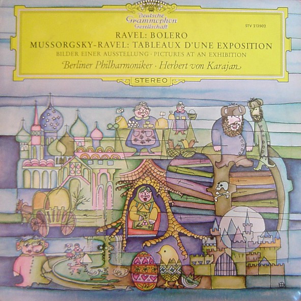 Ravel*, Mussorgsky* / Berliner Philharmoniker - Herbert von Karajan - Boléro / Bilder Einer Ausstellung (Pictures At An Exhibition) (LP, Album)