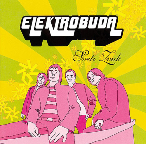 Elektrobuda - Sveti Zvuk (CD, Album)