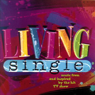 Various - Music From And Inspired By The Hit TV Show Living Single (CD, Comp)
